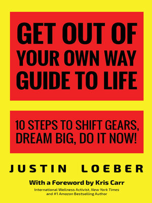 cover image of Get Out of Your Own Way Guide to Life